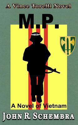 A Vince Torelli Novel Book 1: MP - A Novel of V... 1920741631 Book Cover