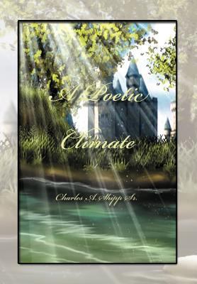 A Poetic Climate 1465342664 Book Cover