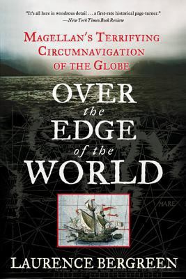 Over the Edge of the World: Magellan's Terrifyi... 006093638X Book Cover