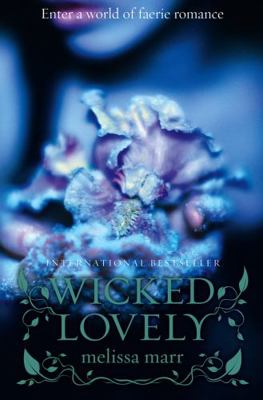 Wicked Lovely 0007263074 Book Cover