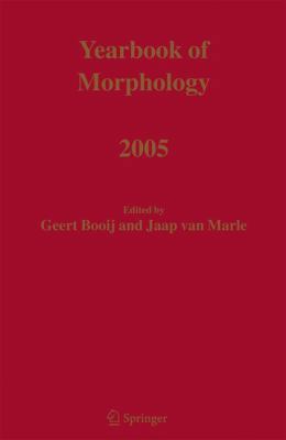 Yearbook of Morphology 2005 1402040652 Book Cover