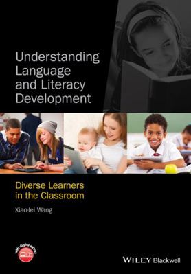 Understanding Language and Literacy Development... 0470674296 Book Cover