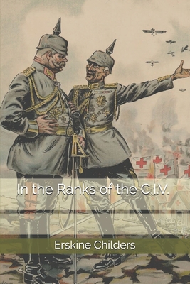 In the Ranks of the C.I.V. B085R74L54 Book Cover