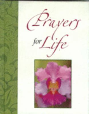 Prayers for Life 0785375074 Book Cover