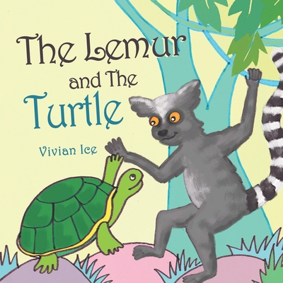 The Lemur and the Turtle B085RNM5CT Book Cover
