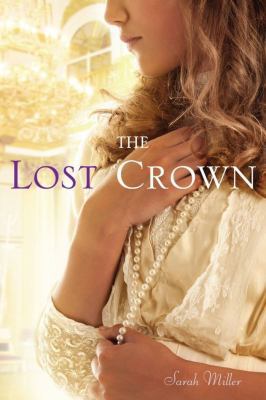 The Lost Crown 054549074X Book Cover