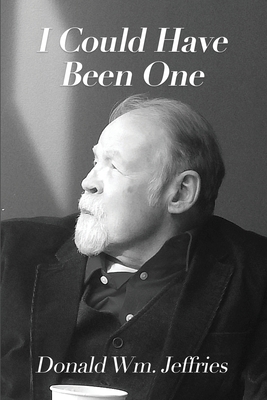 I Could Have Been One 1636611834 Book Cover