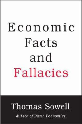 Economic Facts and Fallacies 0465003494 Book Cover