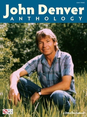 John Denver Anthology 160378134X Book Cover