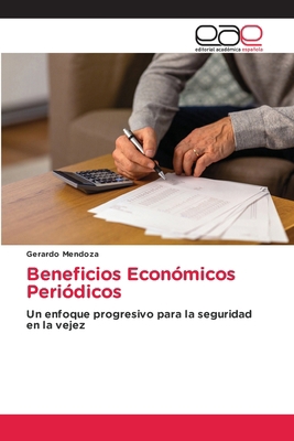 Beneficios Económicos Periódicos [Spanish] 6139438306 Book Cover