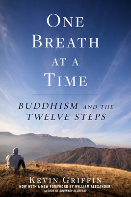 One Breath at a Time: Buddhism and the Twelve S... 1635651808 Book Cover