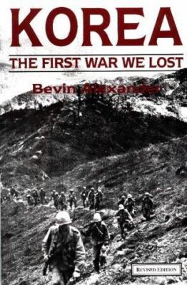 Korea: The First War We Lost 0781805775 Book Cover