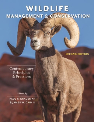 Wildlife Management and Conservation: Contempor... 1421443961 Book Cover