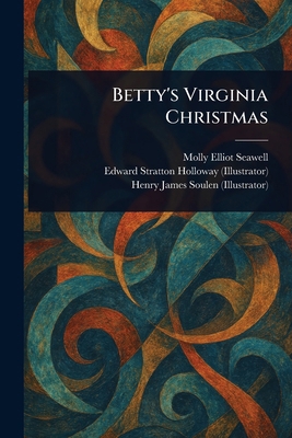 Betty's Virginia Christmas 1023431009 Book Cover