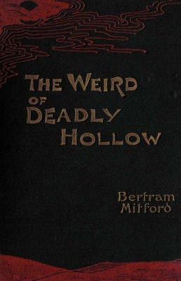 The Weird of Deadly Hollow 1934555088 Book Cover