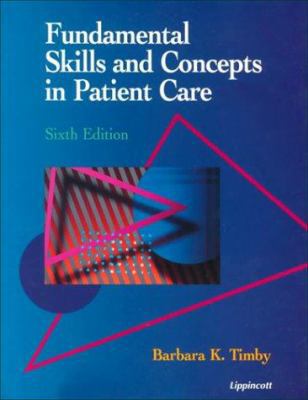 Fundamental Skills and Concepts in Patient Care 0397551681 Book Cover