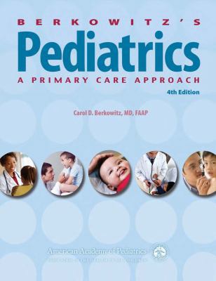 Berkowitz's Pediatrics: A Primary Care Approach 1581106351 Book Cover