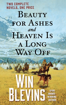 Beauty for Ashes and Heaven Is a Long Way Off 1250841593 Book Cover