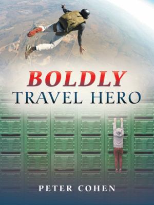Boldly Travel Hero 1532058322 Book Cover