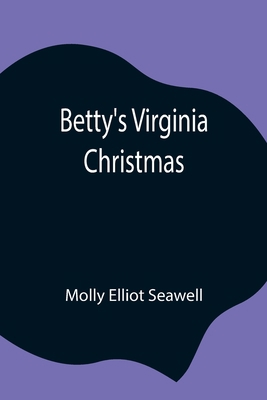 Betty's Virginia Christmas 9354843638 Book Cover