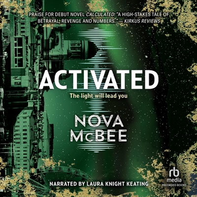 Activated: A Calculated Novel 1665086157 Book Cover