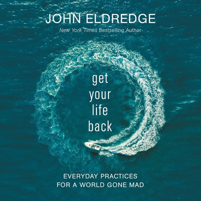 Get Your Life Back: Everyday Practices for a Wo... B0DGK6Z5MC Book Cover