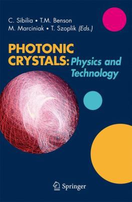 Photonic Crystals: Physics and Technology 8847008433 Book Cover