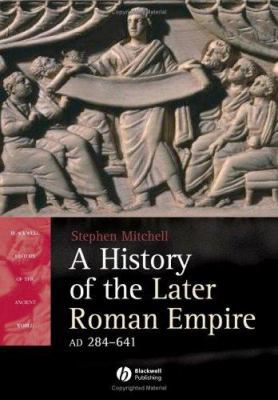 A History of the Later Roman Empire, Ad 284-641... 1405108568 Book Cover