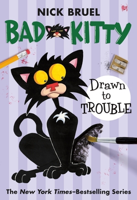 Bad Kitty Drawn to Trouble (Paperback Black-And... 1250056799 Book Cover