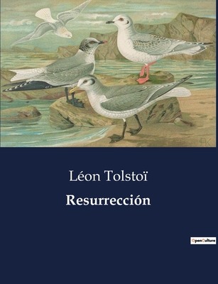 Resurrección [Spanish] B0C8SC2VHF Book Cover