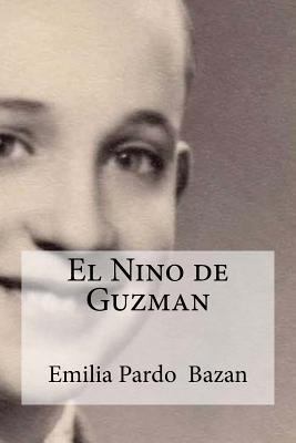 El Nino de Guzman [Spanish] 1533307318 Book Cover