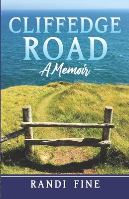 Cliffedge Road: A Memoir 1704457912 Book Cover