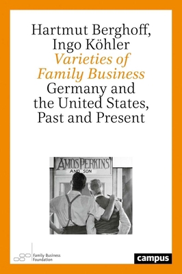 Varieties of Family Business: Germany and the U... 3593512467 Book Cover