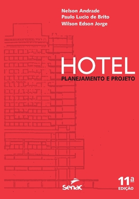 Hotel: planejamento e projeto [Portuguese] 6555363150 Book Cover