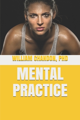 Mental Practice 1523342617 Book Cover