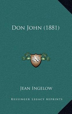 Don John (1881) 1164395726 Book Cover