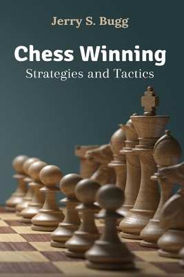 Chess Winning Strategies and Tactics 1637503091 Book Cover