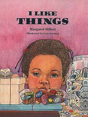 I Like Things 0780788702 Book Cover