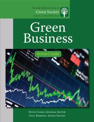 Green Business: An A-to-Z Guide 1412996848 Book Cover