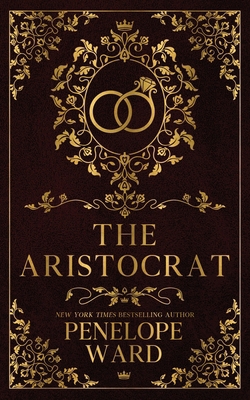 The Aristocrat: (Special Edition) 1959827588 Book Cover