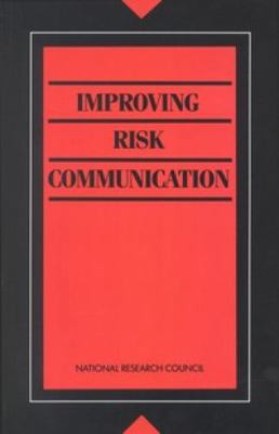 Improving Risk Communication 0309039436 Book Cover