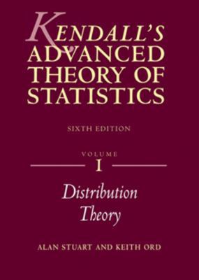 Kendall's Advanced Theory of Statistics 0340614307 Book Cover