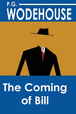 The Coming of Bill 1695852915 Book Cover