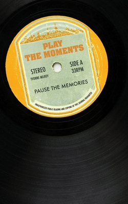 Play The Moments: Music Journal 1034614770 Book Cover