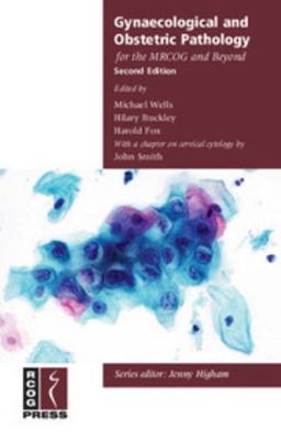 Paperback Gynaecological and Obstetric Pathology for the MRCOG and Beyond Book