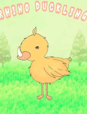 Rhino Duckling 1006496548 Book Cover
