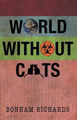 World Without Cats 1475926014 Book Cover