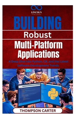 Building Robust, Multi-Platform Applications: A... B0F266BZFW Book Cover