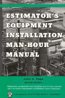Estimator's Equipment Installation Man-Hour Manual 087201276X Book Cover