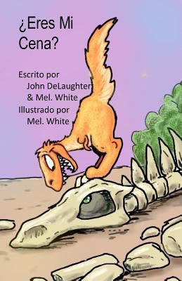 Eres Mi Cena [Spanish] 154842840X Book Cover